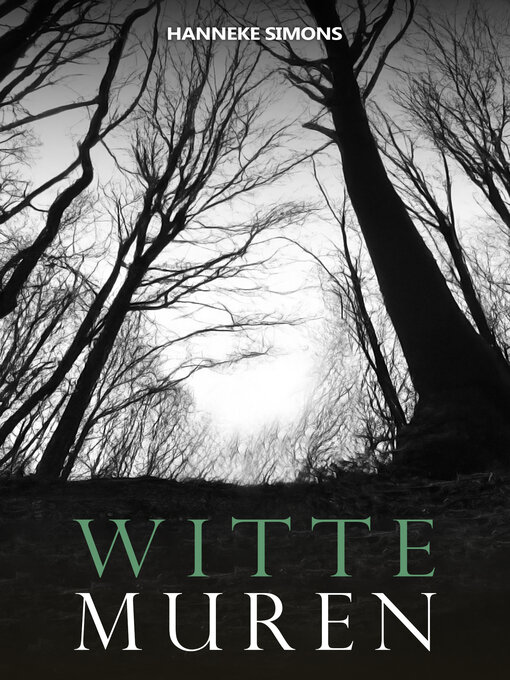 Title details for Witte muren by Hanneke Simons - Available